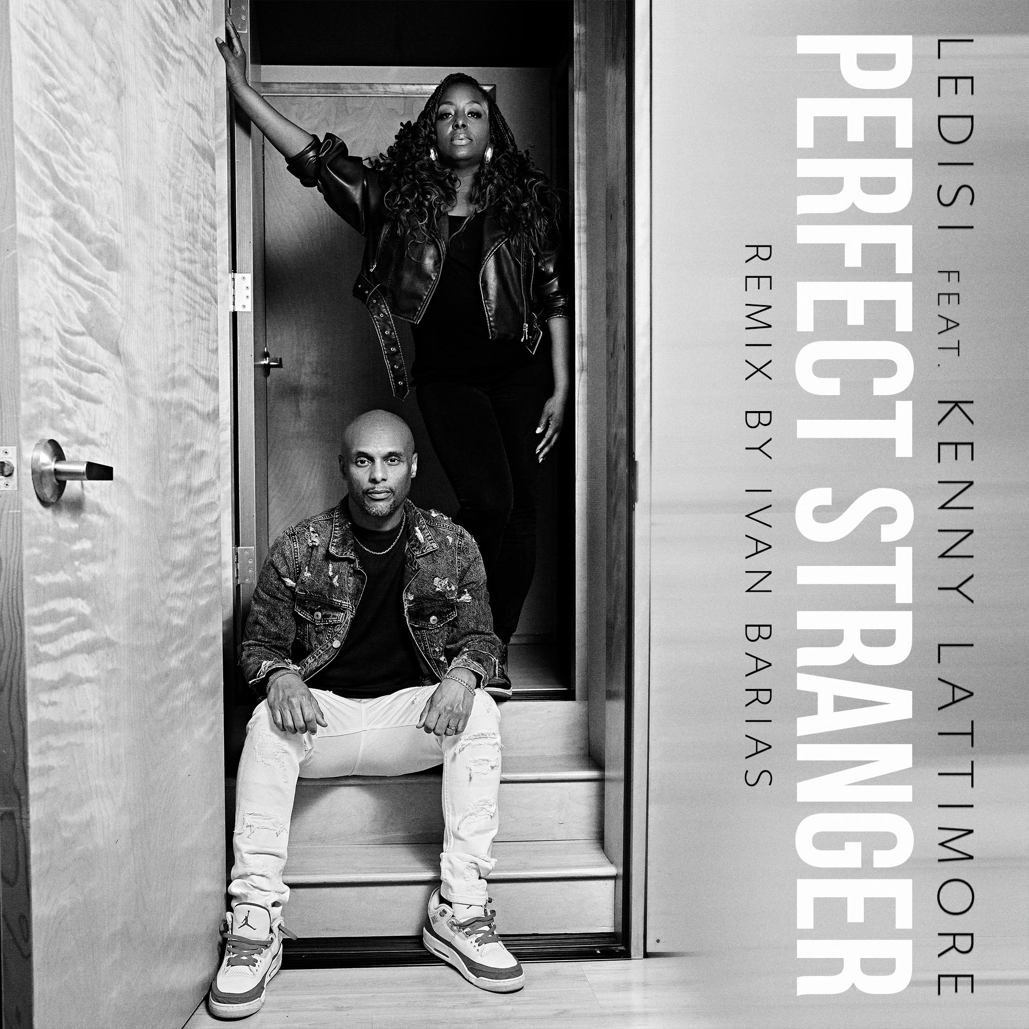 Perfect Stranger (feat. Kenny Lattimore) [Ivan Barias Remix] - Single