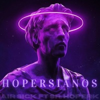 HOPERSIANOS - Single - Air Sick & Sr. Hoperk