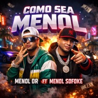 como sea (feat. menol dr & menol sofoke) - Single - 402music