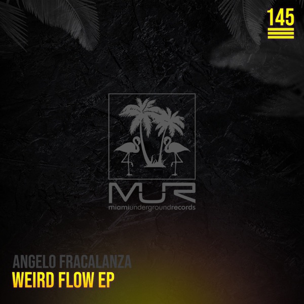 Weird Flow - Single