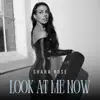 Look At Me Now