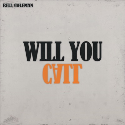 Will You Call - Single