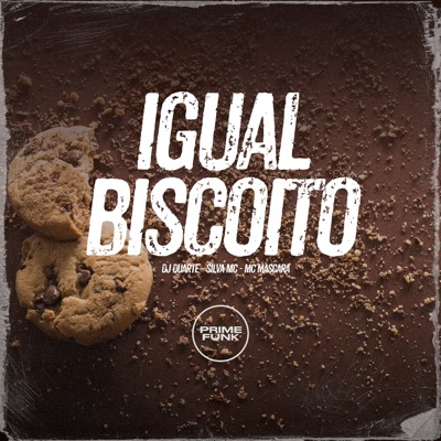 Igual Biscoito (feat. Prime Funk) - Single