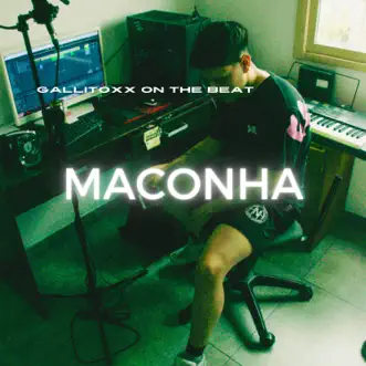 Maconha by Gallitoxx song reviws