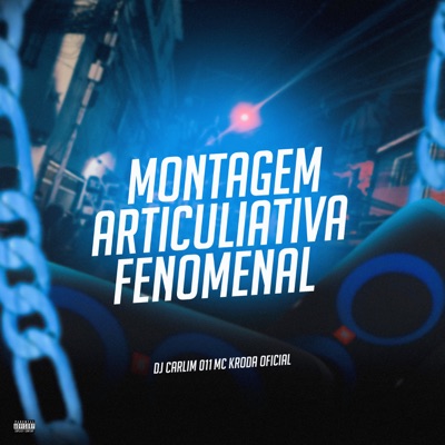 Montagem Articuliativa Fenomenal - Single