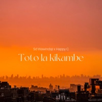 Toto La Kikambe (feat. Happy C) - Single - Sd Wawindaji