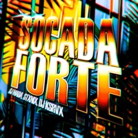 SOCADA FORTE - EP - DJ MADA, STXNIX & ZXVREN