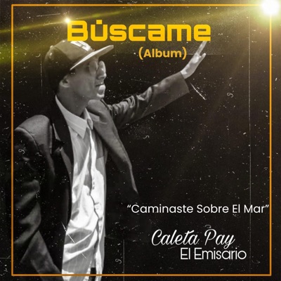 Caminaste Sobre El Mar - Single