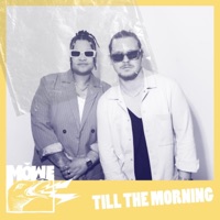 Till The Morning - Single - MÖWE