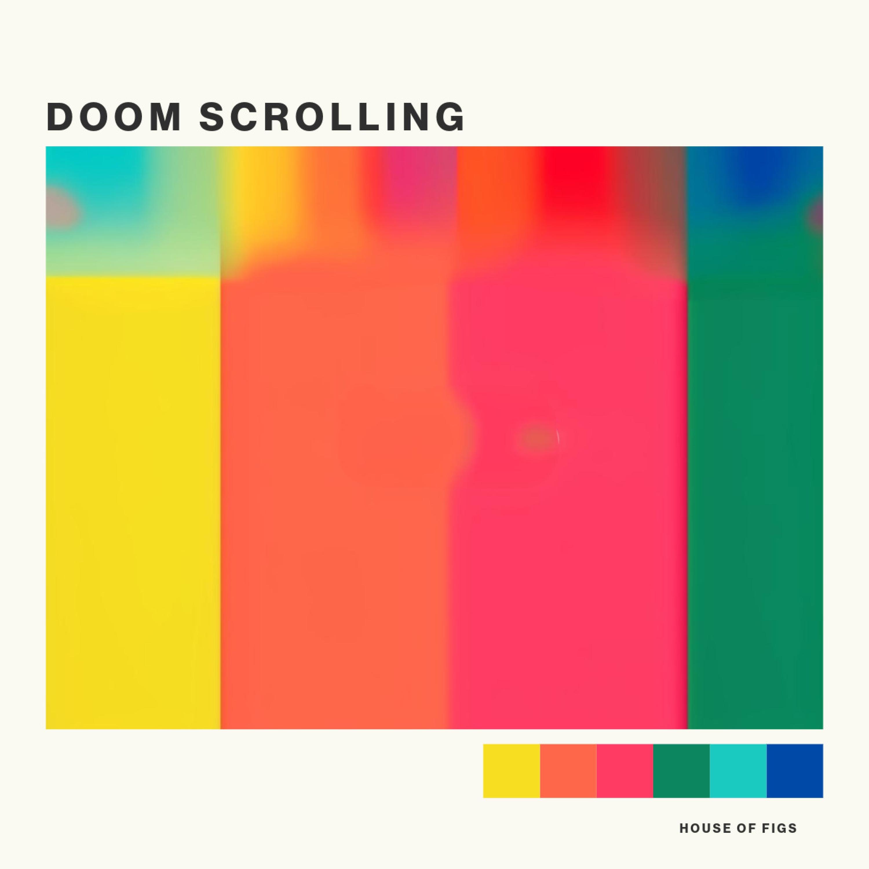 Doom Scrolling - Single