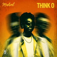 Think O - Single - Mahvel