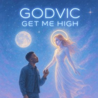 Get Me High - Single - GodVic