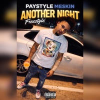 Another Night Freestyle - Single - Paystyle Meskin