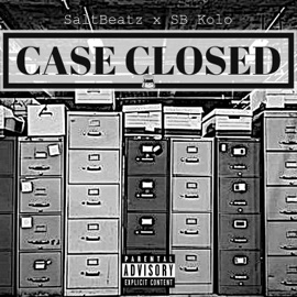 Case Closed (feat. SB Kolo) SaltBeatz