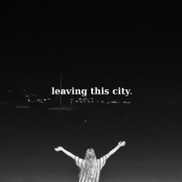 leaving this city. - Single - 4ever Falling