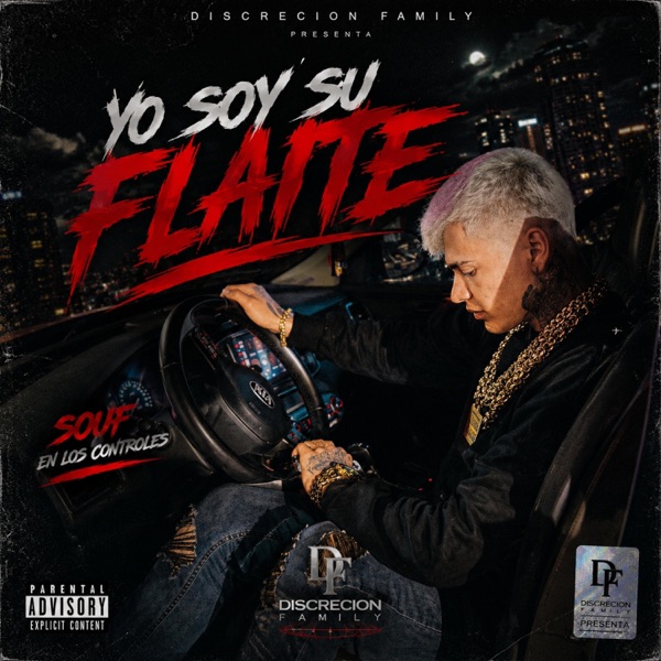 Yo Soy Su Flaite