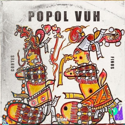 Popol Vuh (Boombap) - Single