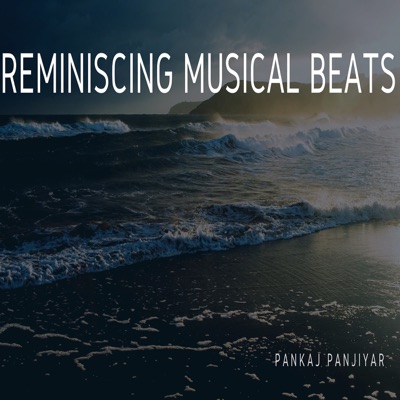 Reminiscing Musical Beats-thumbnail