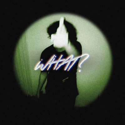 WHAT ? - Single