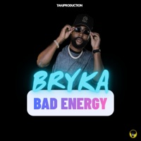 Bad Energy - Single - Bryka