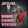 Dime Como Vivere