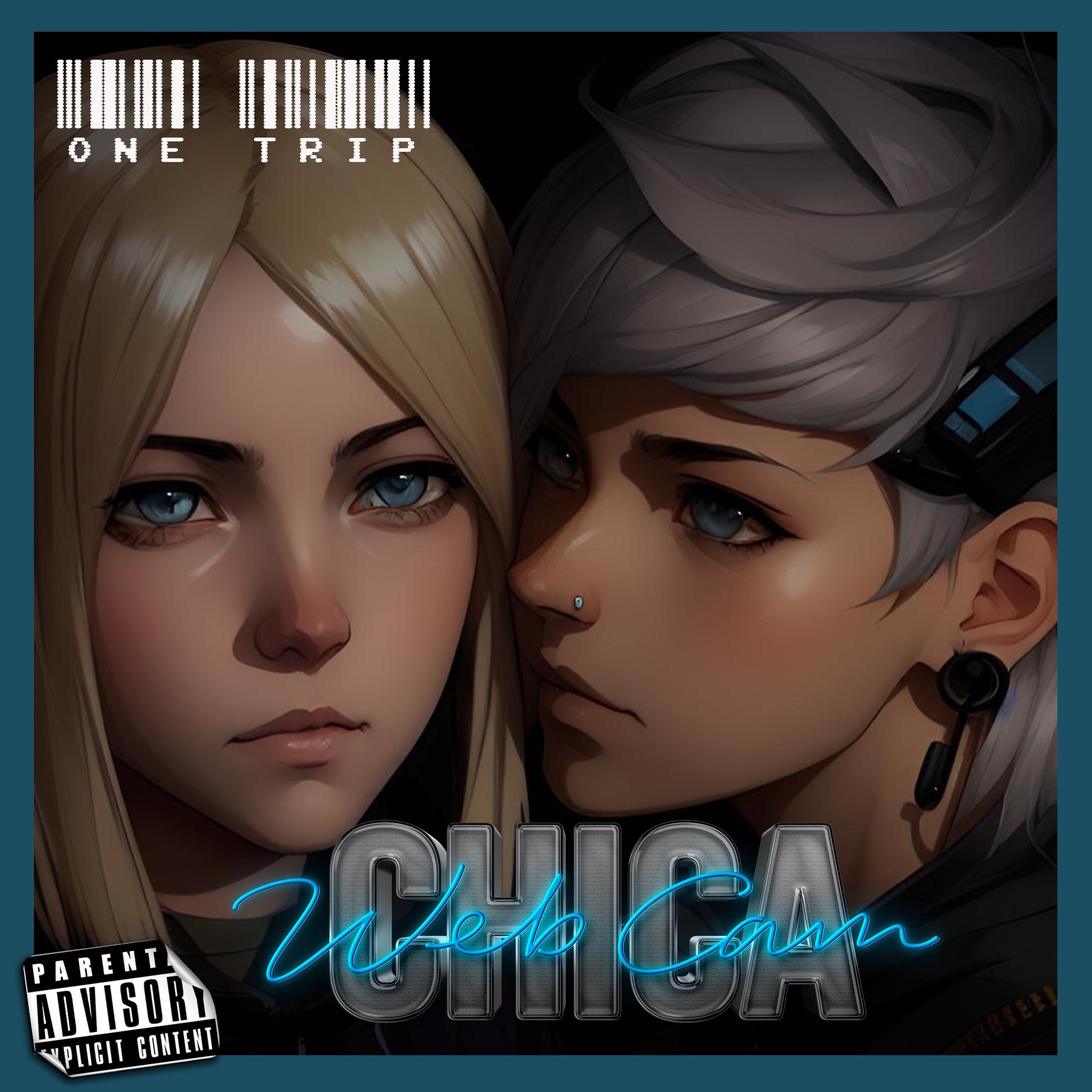Chica Webcam (feat. Onetriponeabeat) - Single by La May Music album cover