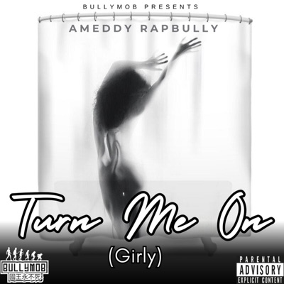 Turn Me On (Girly) - Single