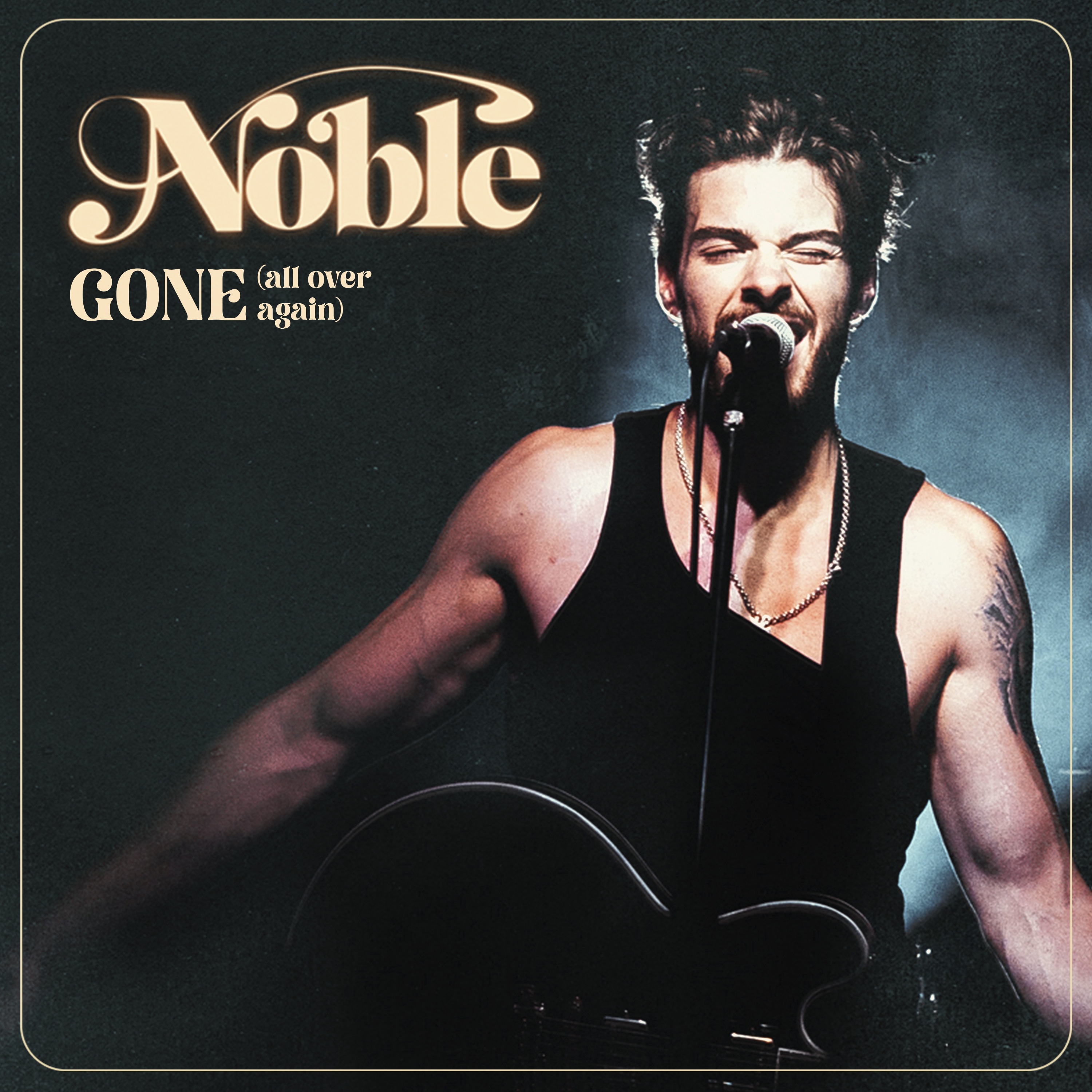 Noble - Gone (All Over Again)