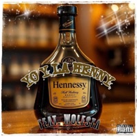 YO Y LA HENNY (feat. Wolfsta) - Single - WOLFIEHU$tLE