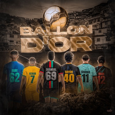 BALLON D'OR (feat. Skandal, Bayor & Kenan) - Single