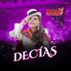 Haydee Raymundo - Decias