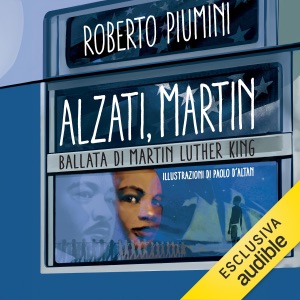 Alzati, Martin: Ballata di Martin Luther King