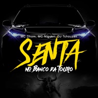 Senta no Banco da Touro - Single - MC Nigueri & MC Dhom