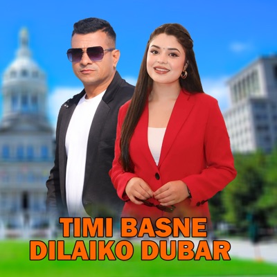 Timi Basne Dilaiko Dubar - Single