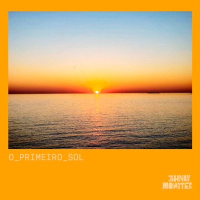 O Primeiro Sol - Single