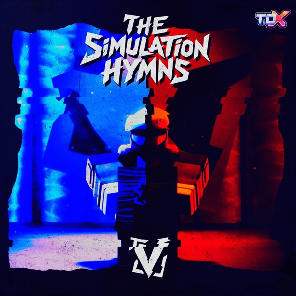 The Simulation Hymns (Original TDX Soundtrack)