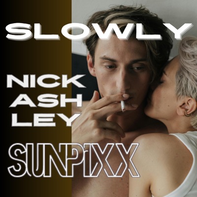 Slowly (feat. Nick Ashley) [BiP! Remix] - Single
