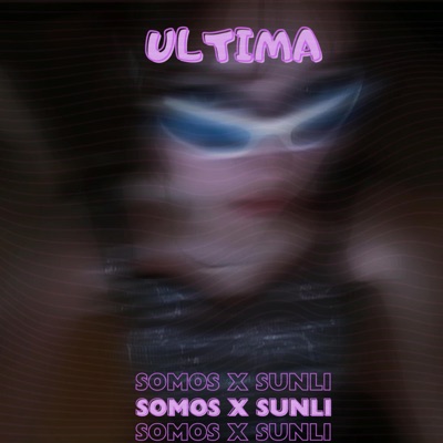 Última (feat. SUNLI) - Single