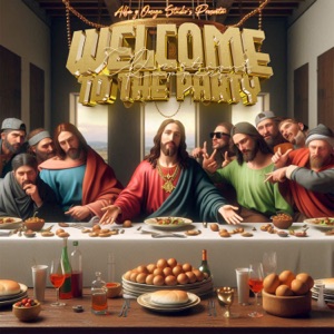 Welcome to the party (feat. Master Mendez)