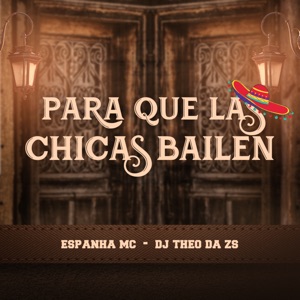Para Que las Chicas Bailen