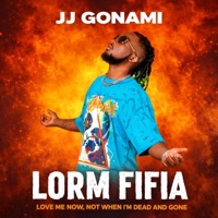 LORM FIFIA - Single - JJ GONAMI