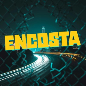 Encosta (feat. DJ PANDISK)