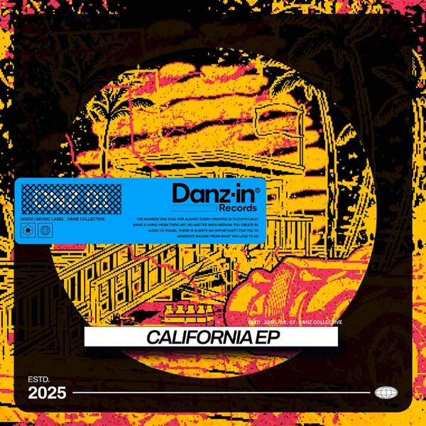 CALIFORNIA EP (feat. TonyDawgs) - Single