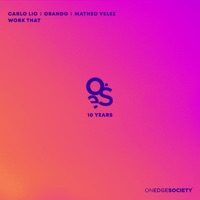 Work That - Single - Carlo Lio, Obando & Matheo Velez