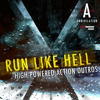 Run Like Hell - Annihilation