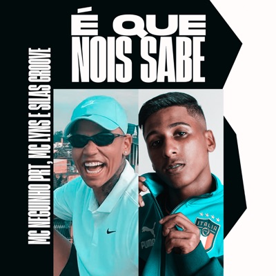 É Que Nois Sabe - Single