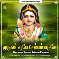 Murugan Varave Selvam Varume - Single - Vallavan