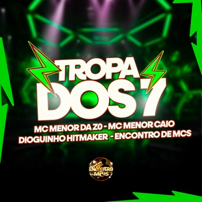 Tropa dos 7 - Single