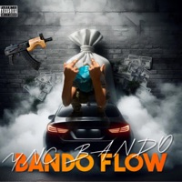 Bando Flow - Single - YNC BANDO