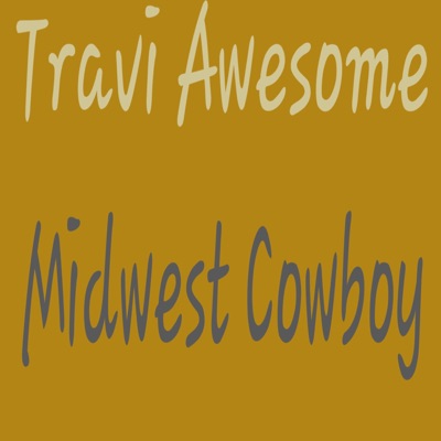 Midwest Cowboy - Single
